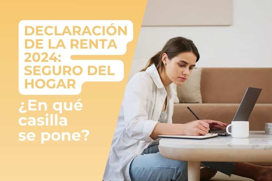 ¿Cómo desgravar el seguro de hogar en la Renta 2026?